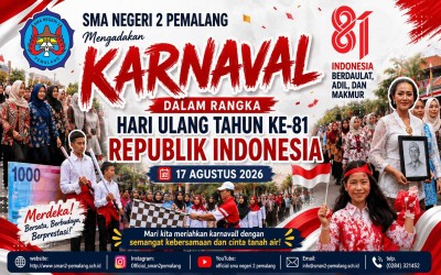 Semarak Karnaval HUT ke-81 Republik Indonesia, SMA Negeri 2 Pemalang Tampilkan Kreativitas dan Semangat Kebangsaan